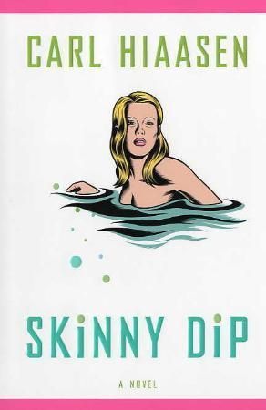 Skinny dip 9780375411083 Carl Hiaasen Brukte bøker