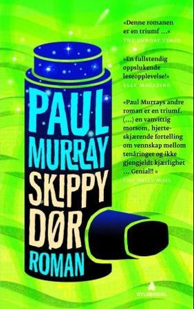 Skippy dør 9788205405639 Paul Murray Brukte bøker