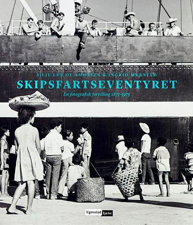 Skipsfartseventyret 9788241911576 Silje Een de Amoriza Ingrid Myrstad Brukte bøker