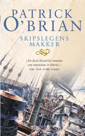 Skipslegens makker 9788249504619 Patrick O'Brian Brukte bøker