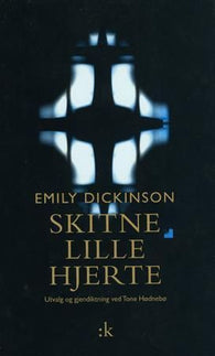 Skitne lille hjerte 9788205232068 Emily Dickinson Brukte bøker