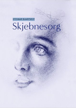 Skjebnesorg 9788271294656 Steinar Bjartveit Brukte bøker