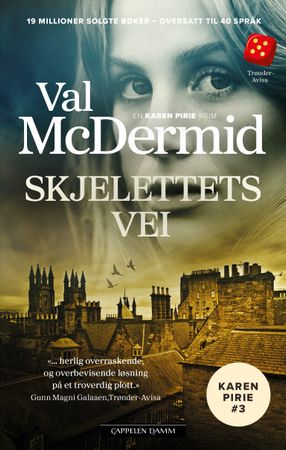 Skjelettets vei 9788202871130 Val McDermid Brukte bøker