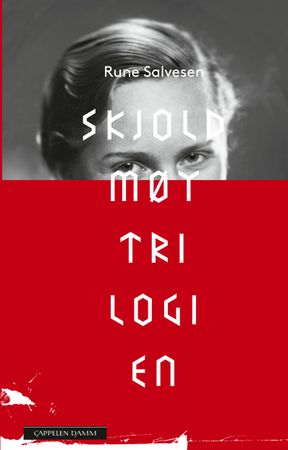 Skjoldmøytrilogien 9788202762025 Rune Salvesen Brukte bøker