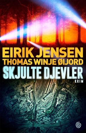 Skjulte djevler 9788248921295 Thomas Winje Øijord Eirik Jensen Brukte bøker
