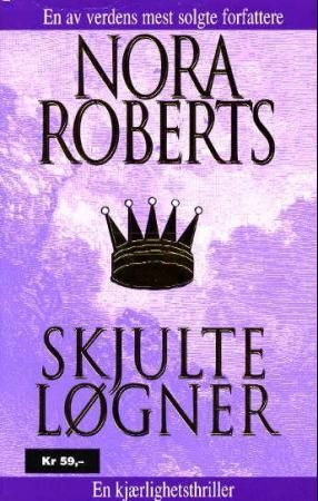 Skjulte løgner 9788250945821 Nora Roberts Brukte bøker