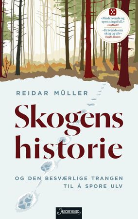 Skogens historie 9788203265679 Reidar Müller Brukte bøker