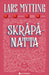 Skråpånatta 9788205601352 Lars Mytting Brukte bøker