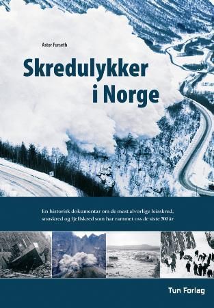 Skredulykker i Norge 9788252930436 Astor Furseth Brukte bøker