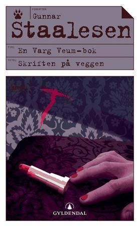 Skriften på veggen 9788205350274 Gunnar Staalesen Brukte bøker