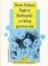 Skriftspråkutvikling gjennom lek; hvordan skriftspråket kan stimuleres i f 9788200026600 Bente Eriksen Hagtvet Brukte bøker