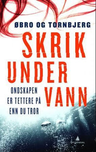 Skrik under vann 9788205409316  Brukte bøker