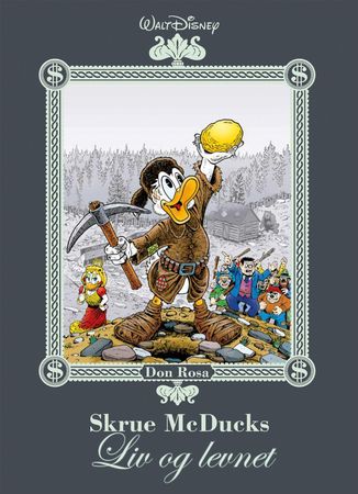 Skrue McDucks liv og levnet 9788242953858 Walt Disney Don Rosa Brukte bøker