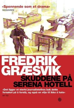 Skuddene på Serena hotell 9788248908555 Fredrik Græsvik Brukte bøker