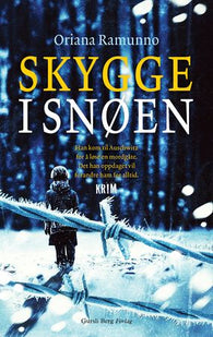 Skygge i snøen 9788284321493 Oriana Ramunno Brukte bøker