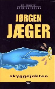 Skyggejakten 9788204083661 Jørgen Jæger Brukte bøker