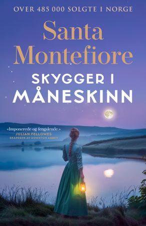 Skygger i måneskinn 9788234722974 Santa Montefiore Brukte bøker