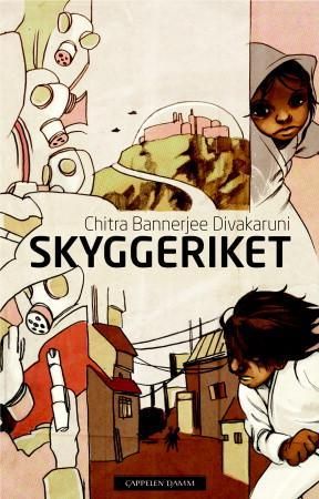 Skyggeriket 9788202295073 Chitra Banerjee Divakaruni Brukte bøker