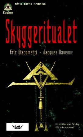 Skyggeritualet 9788204144430 Eric Giacometti Jacques Ravenne Brukte bøker