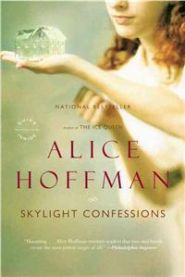 Skylight Confessions 9780316017879 Alice Hoffman Brukte bøker