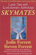 Skymates 9780964911352 Steven Forrest Jodie Forrest Brukte bøker