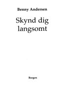 Skynd dig langsomt 9788721007775 Benny Andersen Brukte bøker
