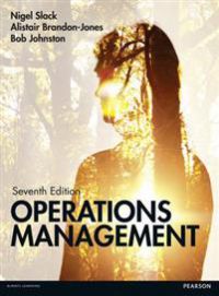 Slack: Operations Management MyOMLab Pack 9780273776291 Nigel Slack Alistair Brandon-jones Robert Johnston Brukte bøker