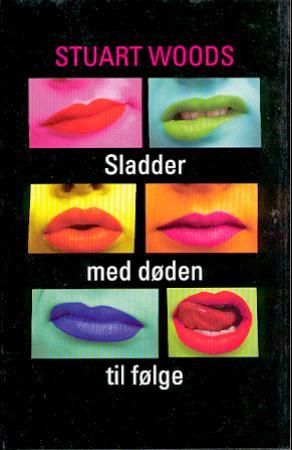 Sladder med døden til følge 9788259022950 Stuart Woods Brukte bøker