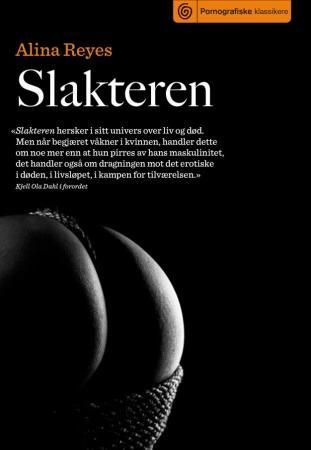 Slakteren 9788248901518 Alina Reyes Brukte bøker