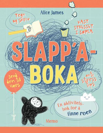 Slapp'a-boka 9788293493341 Alice James Brukte bøker