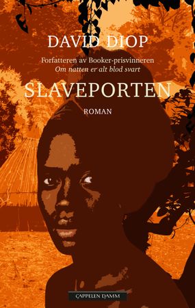 Slaveporten 9788202807481 David Diop Brukte bøker