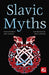 Slavic Myths 9781804173312 J.K. Jackson Brukte bøker