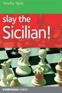 Slay the Sicilian! 9781857446845 Timothy Taylor Brukte bøker