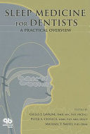 Sleep Medicine for Dentists 9780867154870 Gilles J. Lavigne Peter A. Cistulli Michael Timothy Smith Brukte bøker