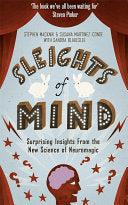 Sleights of Mind 9781846683893 Stephen Macknik Susana Martinez-Conde Sandra Blakeslee Brukte bøker