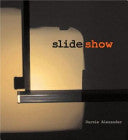 Slide Show 9781854376084 M. Darsie Alexander Robert Storr Charles Harrison Brukte bøker