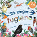 Slik synger fuglene 9788205591455 Isabel Otter Brukte bøker