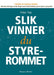 Slik vinner du styrerommet 9788271464301 E. Vidar Top Brukte bøker