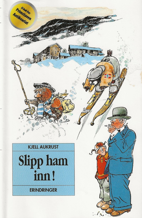 Slipp ham inn! : erindringer - Bokia.no