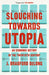 Slouching Towards Utopia 9781399803410 Brad de Long Brukte bøker