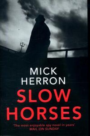 Slow horses 9781473674189 Mick Herron Brukte bøker