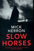 Slow horses 9781473674189 Mick Herron Brukte bøker
