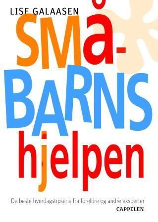 Småbarnshjelpen 9788202260972 Lise Galaasen Brukte bøker