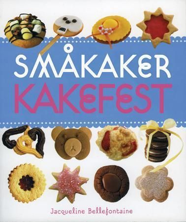 Småkaker 9788205367494 Jacqueline Bellefontaine Brukte bøker