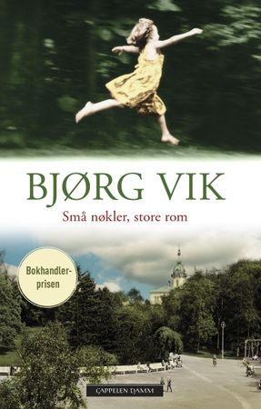 Små nøkler store rom 9788202456115 Bjørg Vik Brukte bøker