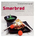 Smørbrød 9788281731585 Lene Idermark Martin Lagerwall Brukte bøker