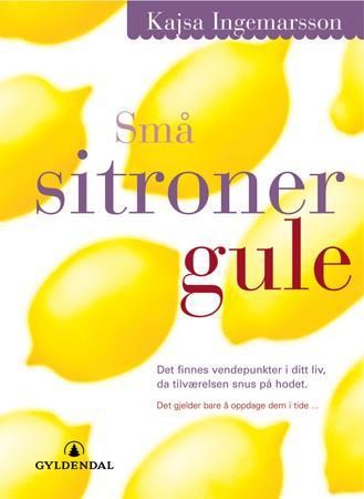 Små sitroner gule 9788205362451 Kajsa Ingemarsson Brukte bøker