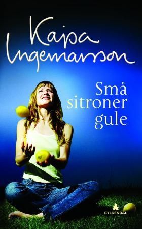 Små sitroner gule 9788205386037 Kajsa Ingemarsson Brukte bøker