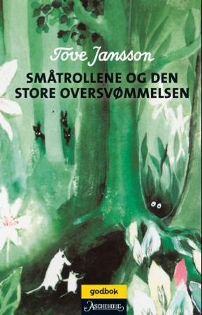 Småtrollene og den store oversvømmelsen 9788203252143 Tove Jansson Brukte bøker