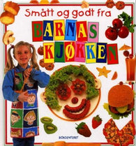 Smått og godt fra barnas kjøkken 9788276833096 Caroline Green Brukte bøker